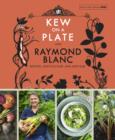 Kew on a Plate with Raymond Blanc - eBook