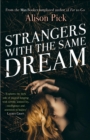Strangers with the Same Dream : From the Man Booker Longlisted author of Far to Go - eBook
