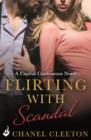 Flirting With Scandal: Capital Confessions 1 - eBook