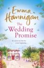 The Wedding Promise: Can a rambling Spanish villa hold the key to love? - eBook