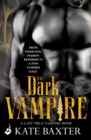 The Dark Vampire: Last True Vampire 3 - eBook