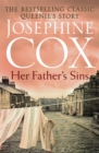 Her Father's Sins : An extraordinary saga of hope against the odds (Queenie's Story, Book 1) - Book