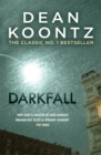 Darkfall : A remorselessly terrifying and powerful thriller - Book