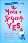 The Year of Saying Yes : The laugh-out-loud, feel-good bestseller! - eBook
