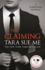 The Claiming: A Submissive Novella 7.5 - eBook