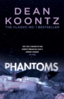 Phantoms : A chilling tale of breath-taking suspense - Book