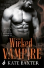 The Wicked Vampire: Last True Vampire 6 - eBook