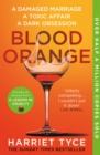Blood Orange : The gripping, bestselling Richard & Judy book club thriller - eBook