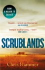 Scrublands : The Sunday Times Crime Book of the Year, soon to be a major TV series - eBook