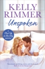 Unspoken : A sexy, emotional second-chance romance - eBook