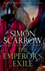 The Emperor's Exile (Eagles of the Empire 19) : The thrilling Sunday Times bestseller - Book
