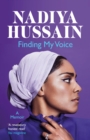 Finding My Voice : Nadiya's honest, unforgettable memoir - eBook