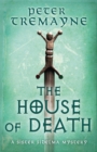 The House of Death (Sister Fidelma Mysteries Book 32) - eBook