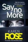 Say No More (The Sacramento Series Book 2) : the heart-stopping thriller from the Sunday Times bestselling author - eBook