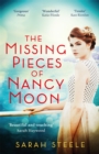 The Missing Pieces of Nancy Moon: Escape to the Riviera with this irresistible and poignant page-turner - Book