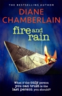 Fire and Rain: A scorching, page-turning novel you won't be able to put down - Book