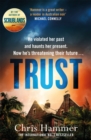 Trust : The riveting thriller from the award winning author of Scrublands - eBook