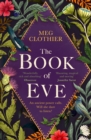 The Book of Eve : A beguiling historical feminist tale – inspired by the undeciphered Voynich manuscript - Book
