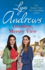 Goodbye, Mersey View : The heartwarming wartime saga from the bestselling author - Book