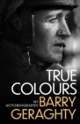 True Colours : My Autobiography - eBook