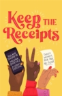 Keep the Receipts : THE SUNDAY TIMES BESTSELLER - Book