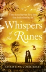 Whispers of the Runes : An enthralling and romantic timeslip tale - Book
