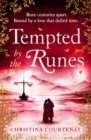 Tempted by the Runes : The stunning and evocative timeslip novel of romance and Viking adventure - Book