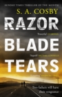 Razorblade Tears : The Sunday Times Thriller of the Month from the author of BLACKTOP WASTELAND - eBook