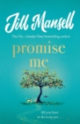 Promise Me : Escape with this irresistible romcom from the queen of feelgood fiction - Book