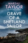Grave of a Shetland Sailor : The Shetland Sailing Mysteries - Book
