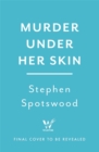 Murder Under Her Skin - Book