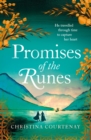 Promises of the Runes : The enthralling new timeslip tale in the beloved Runes series - Book