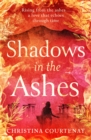 Shadows in the Ashes : The breathtaking new dual-time novel from the author of ECHOES OF THE RUNES - eBook