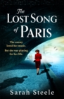 The Lost Song of Paris : Heartwrenching WW2 historical fiction with an utterly gripping story inspired by true events - eBook