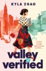 Valley Verified : The addictive and outrageously fun new novel from the author of THE FRAUD SQUAD - Book