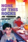 None of this Rocks : The brilliant first memoir by Fall Out Boy guitarist Joe Trohman - Book