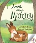 I Love My Mummy - eBook