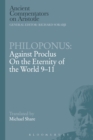 Philoponus: Against Proclus On the Eternity of the World 9-11 - eBook