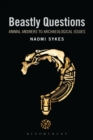 Beastly Questions : Animal Answers to Archaeological Issues - eBook
