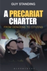 A Precariat Charter : From Denizens to Citizens - eBook