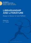 Librarianship and Literature : Essays in Honour of Jack Pafford - eBook