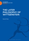 The Later Philosophy of Wittgenstein - eBook