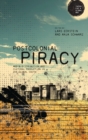 Postcolonial Piracy : Media Distribution and Cultural Production in the Global South - eBook