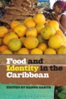 Food and Identity in the Caribbean - eBook