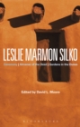 Leslie Marmon Silko : Ceremony, Almanac of the Dead, Gardens in the Dunes - eBook