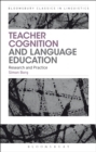 Teacher Cognition and Language Education : Research and Practice - eBook
