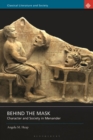 Behind the Mask : Character and Society in Menander - eBook