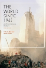 The World Since 1945 : An International History - eBook