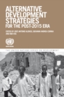Alternative Development Strategies for the Post-2015 Era - eBook