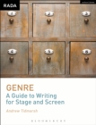 Genre: A Guide to Writing for Stage and Screen - eBook